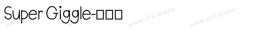 Super Giggle字体转换